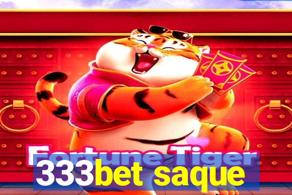 333bet saque